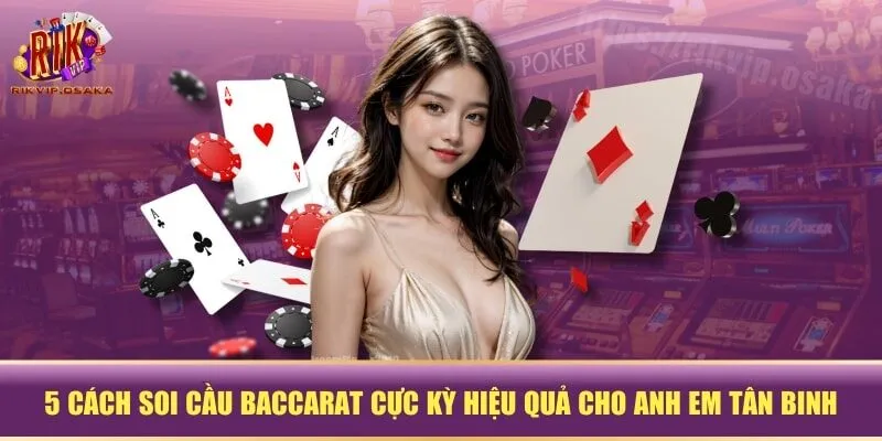 soi cầu Baccarat