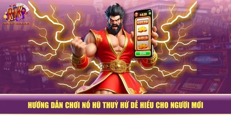 nổ hũ Thuỷ Hử