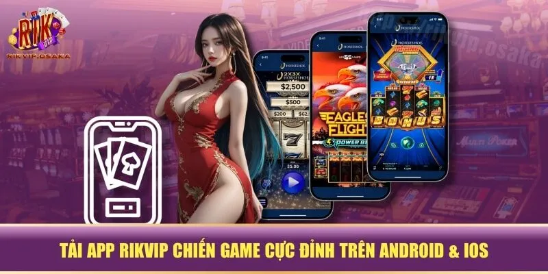 Tải app RIKVIP